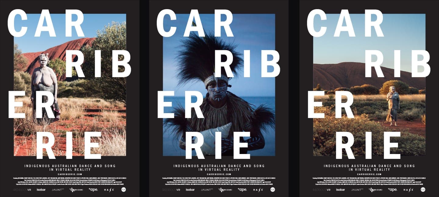 Three Carriberrie film posters: a painted elder in desert grass near Uluru, a dancer in a feathered headdress by the sea, and a lone performer before Uluru. Indigenous Australian dance and song in virtual reality